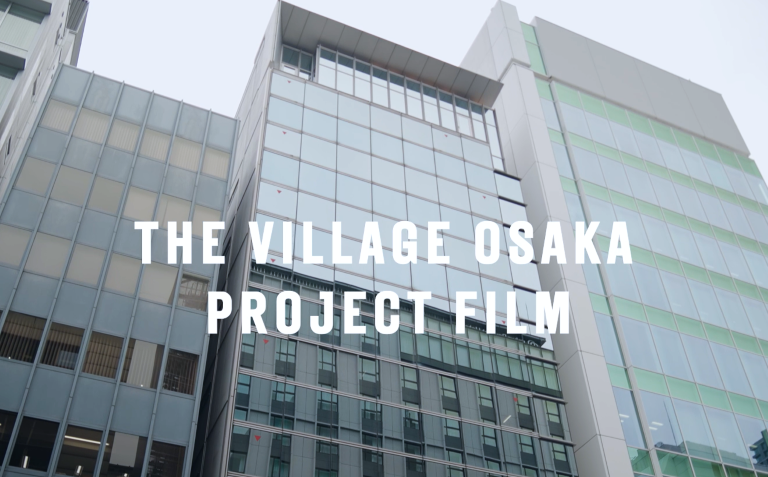 THE VILLAGE OSAKA PROJECT FILM